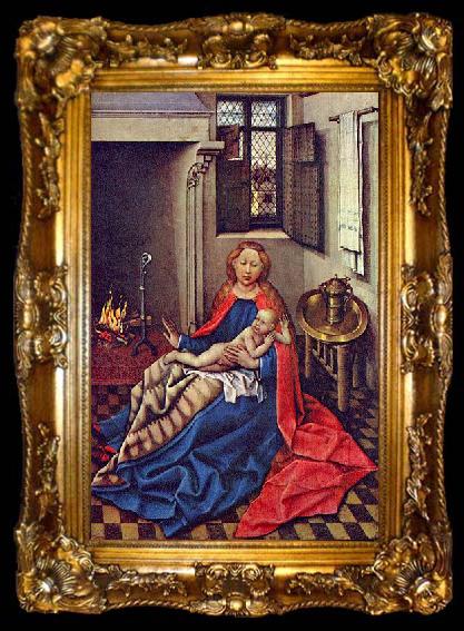 framed  Robert Campin Maria mit dem Jesuskind am Kamin, ta009-2